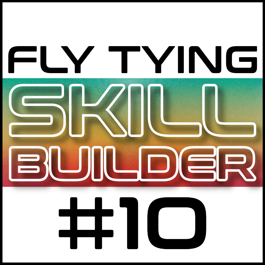 Fly Tying Skill Builder #10 - Fly Fish Food