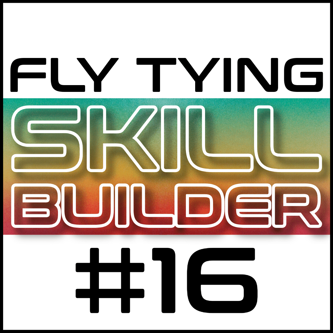 Fly Tying Skill Builder #16 - Fly Fish Food