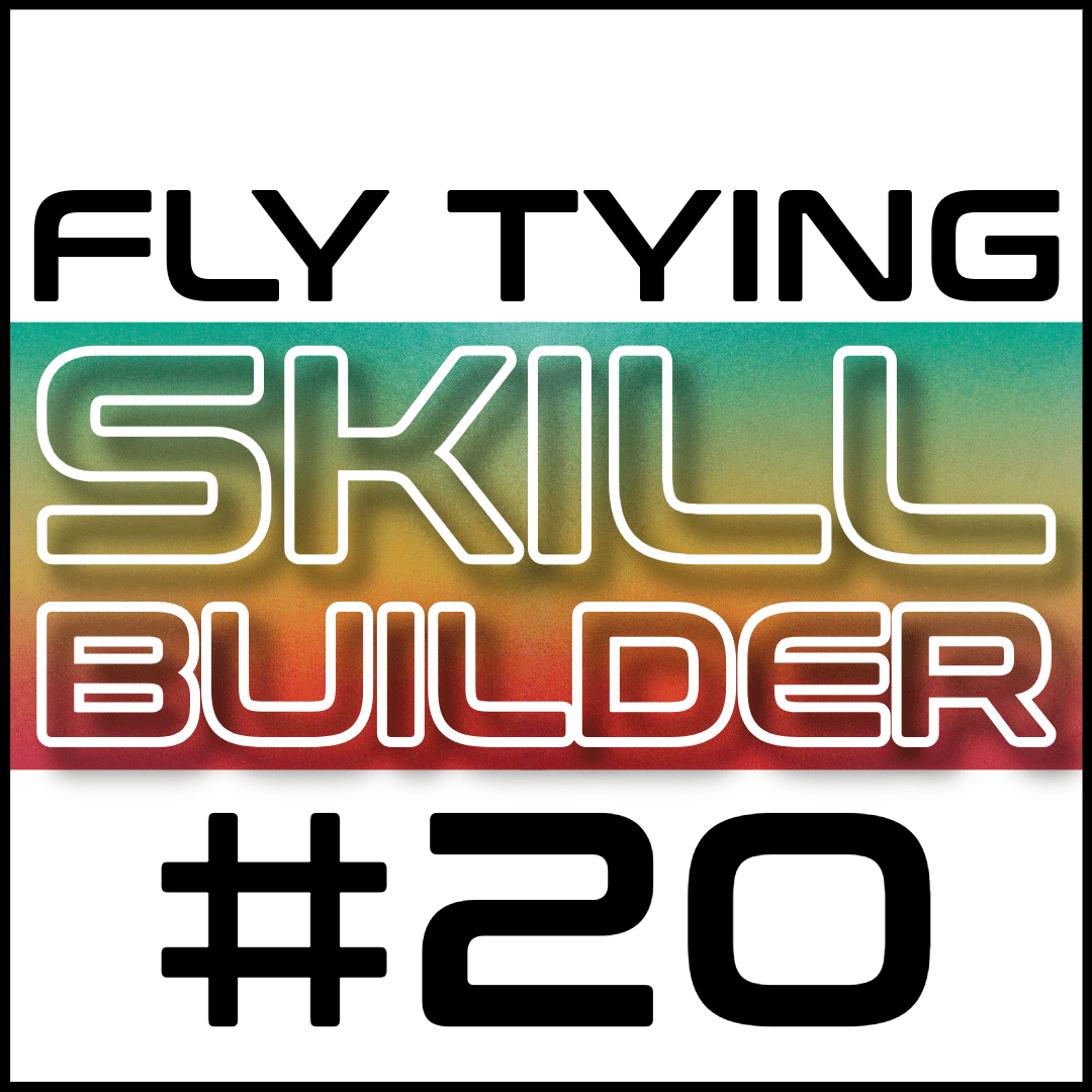 Fly Tying Skill Builder #20 - Fly Fish Food