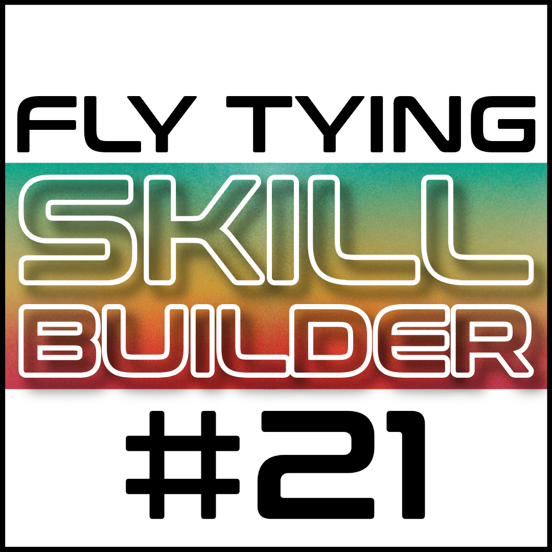 Fly Tying Skill Builder #21 - Fly Fish Food