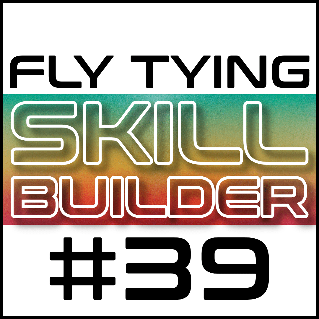 Fly Tying Skill Builder #39 - Fly Fish Food