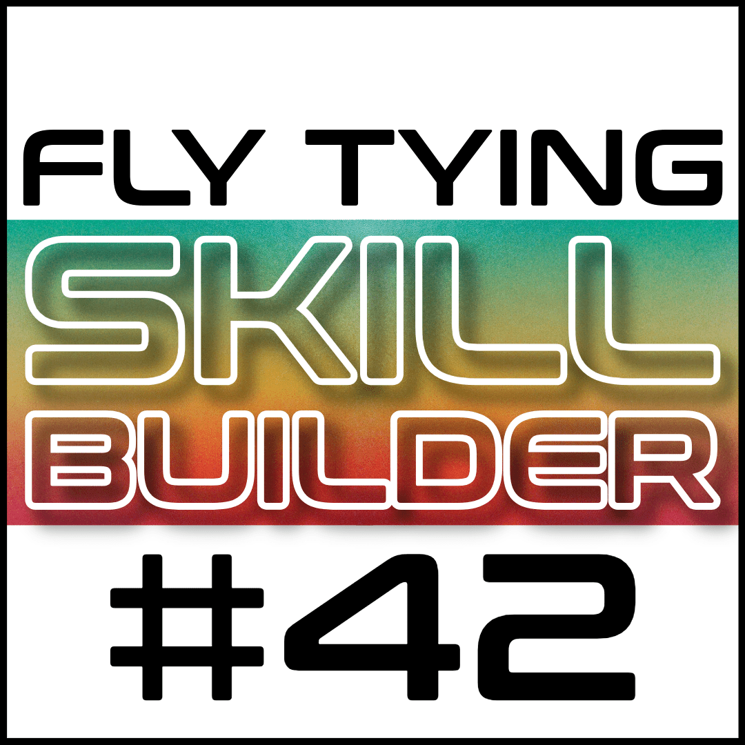Fly Tying Skill Builder #42 - Fly Fish Food