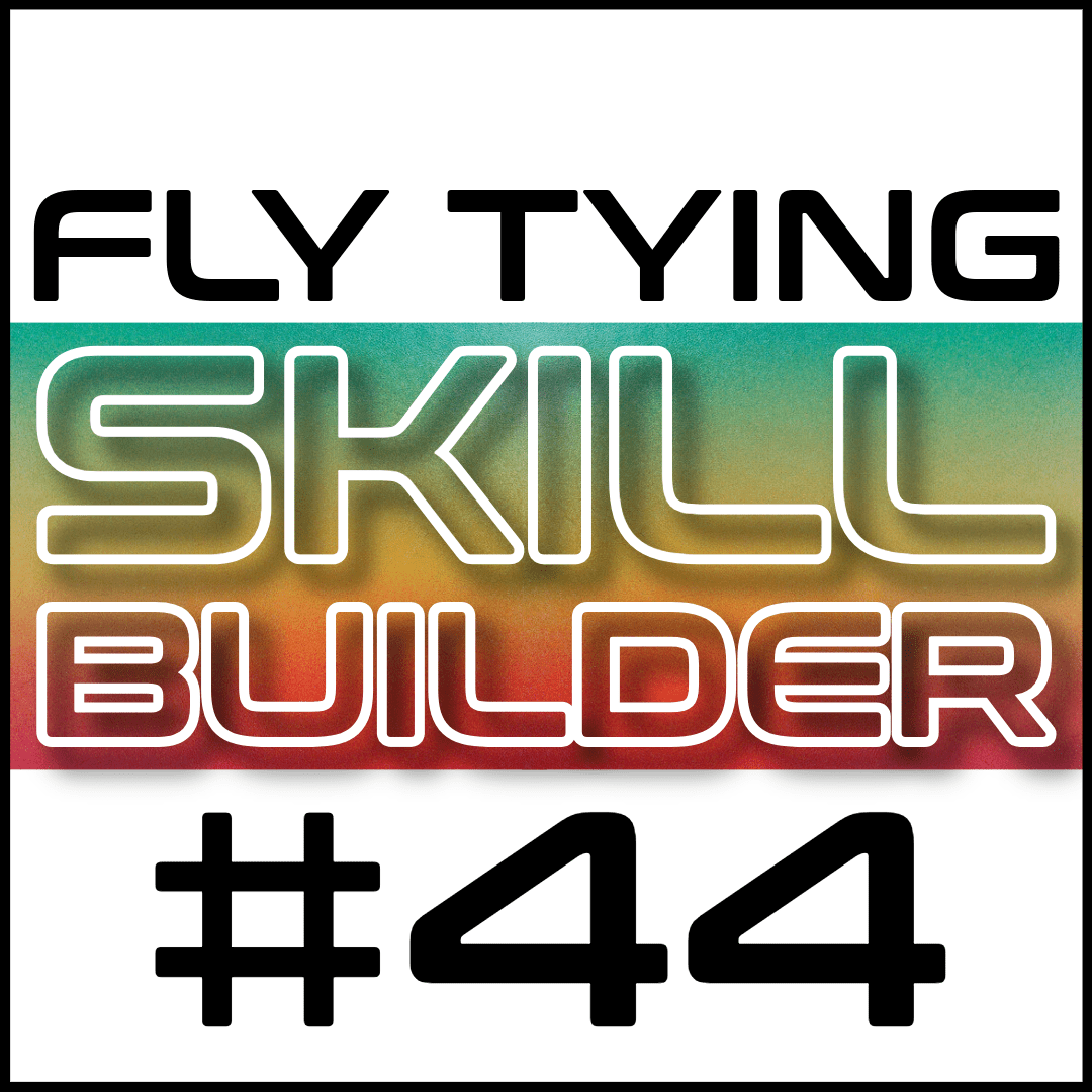 Fly Tying Skill Builder #44 - Fly Fish Food