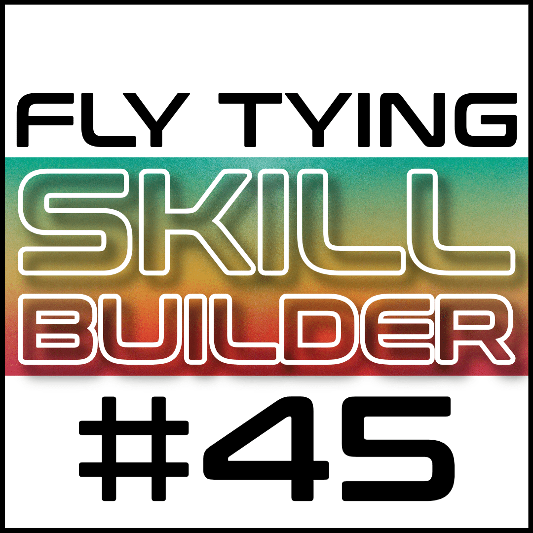 Fly Tying Skill Builder #45 - Fly Fish Food