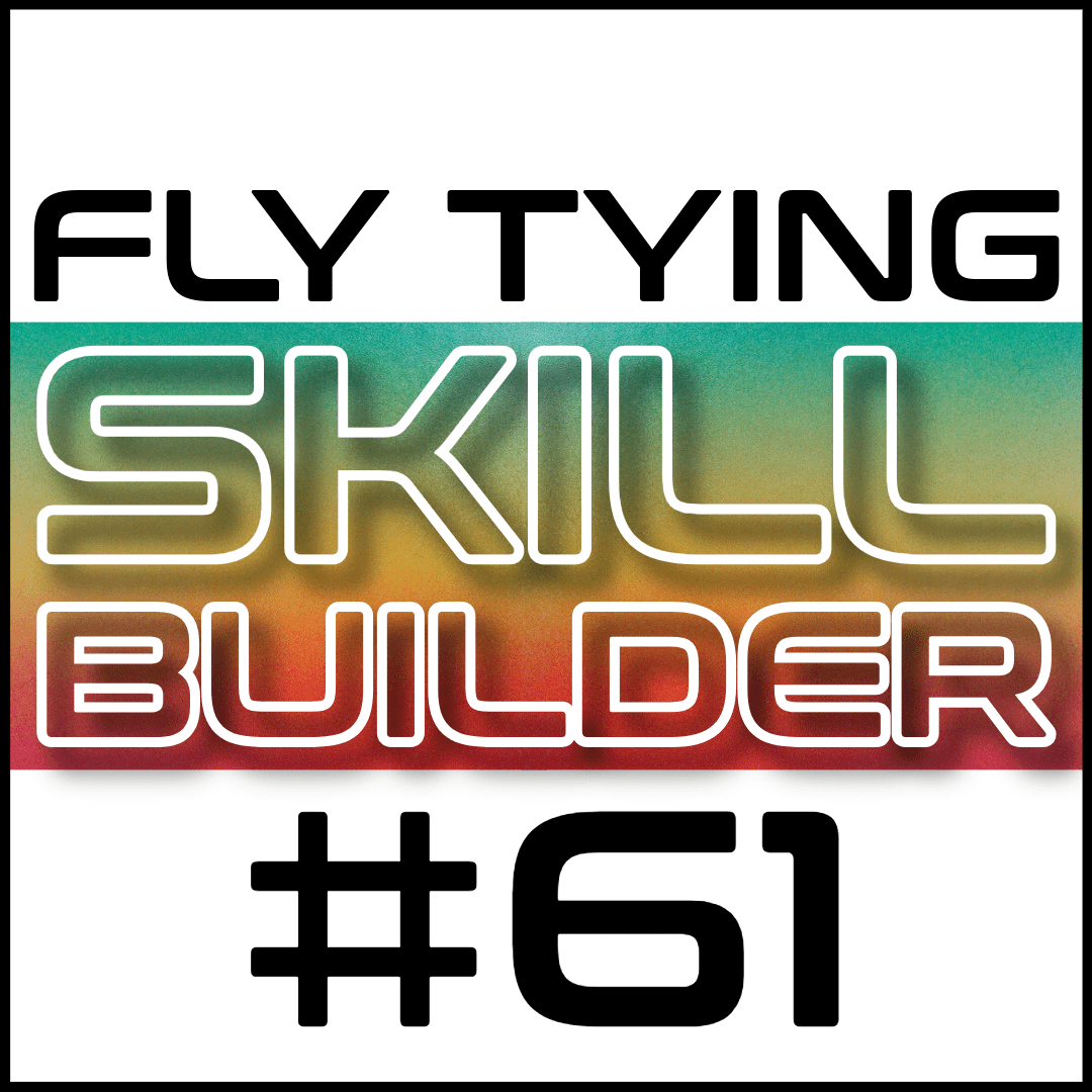 Fly Tying Skill Builder #61 - Fly Fish Food