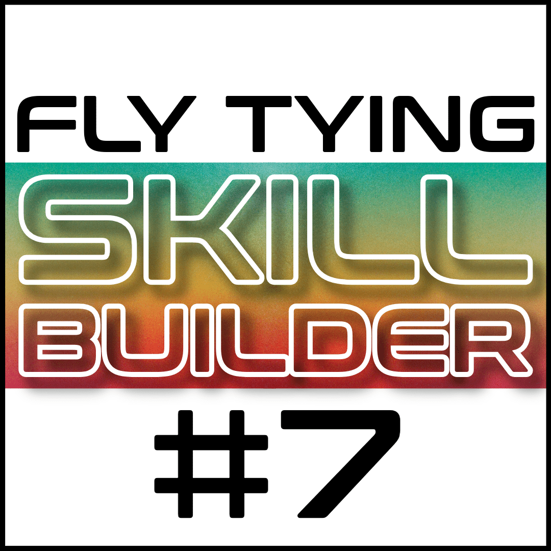 Fly Tying Skill Builder #7 - Fly Fish Food