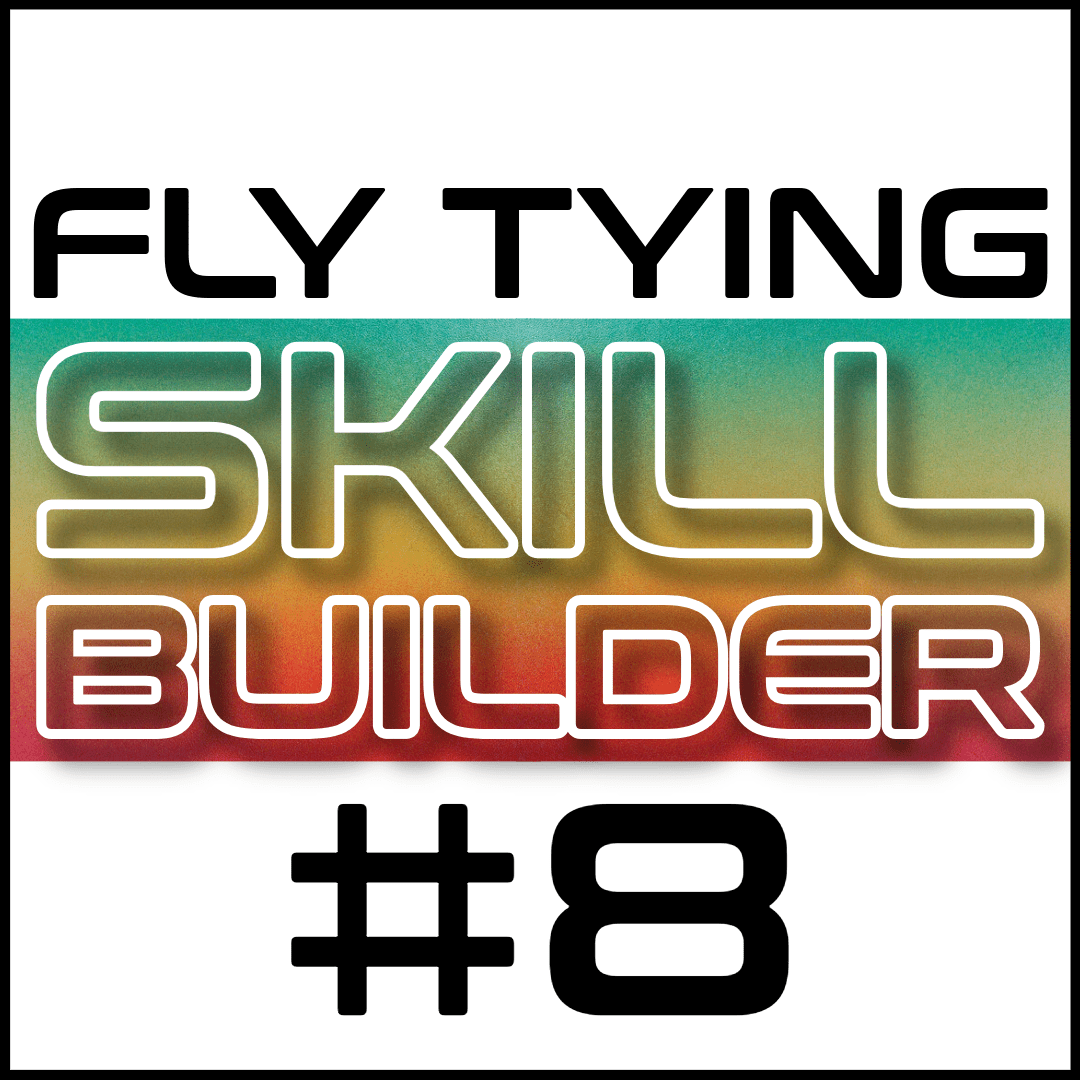 Fly Tying Skill Builder #8 - Fly Fish Food