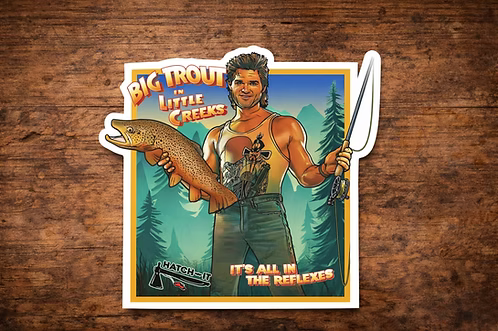 Big Trout In Little Creeks Sticker
